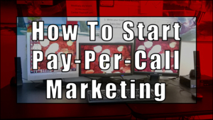Pay Per Call Marketing Training Guide Course For Affiliates, Marketers, and Small-Medium Businesses Thumbnail