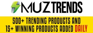500+ Trending Products and 15+ Winning Products for Dropshipping - MuzTrends Thumbnail