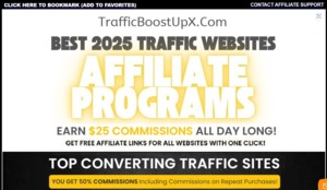 TrafficBoostUpX - Get $25 Commissions All Day Long - Best 12+ Traffic Sites Thumbnail